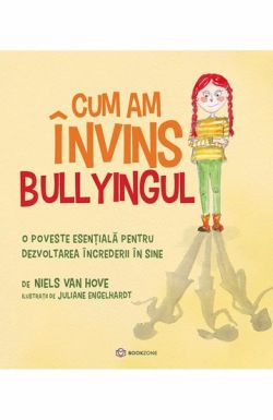 Cum am invins bullyingul
