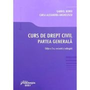 Curs de drept civil. Partea generala. Editia a 3-a
