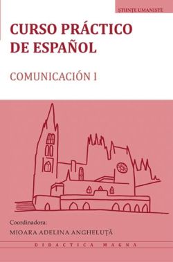 Curso práctico de español. Comunicación I