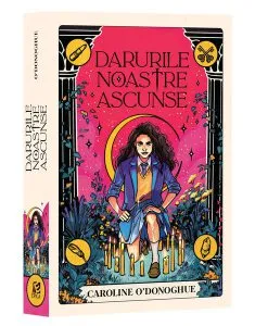 Darurile noastre ascunse de Caroline O'Donoghue