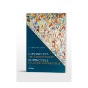 Deprinderea vietii duhovnicesti si principiile educatiei experientiale