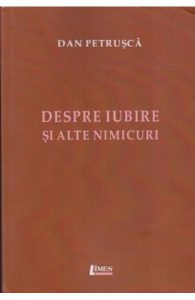 Despre iubire si alte nimicuri