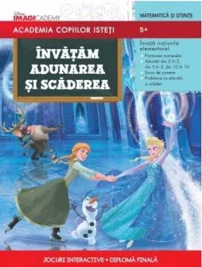 Disney. Academia copiilor isteti. Invatam adunarea si scaderea