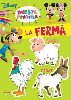 Disney Bebe. Unește punctele. La fermă de Disney
