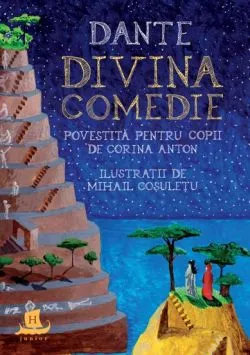 Divina Comedie povestita pentru copii de Dante Alighieri