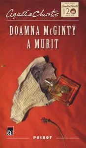 Doamna McGinty a murit. Editia a II-a de Agatha Christie
