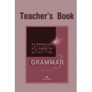 Enterprise Grammar 3, Teachers Book. Curs de limba engleza clasa 7