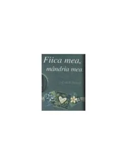 Fiica mea, mândria mea