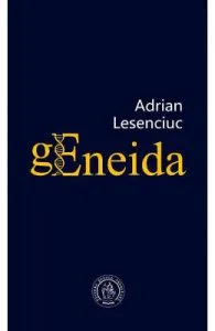 gEneida de Adrian Lesenciuc