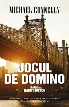 Jocul de domino. Seria Harry Bosch de Michael Connelly