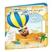 Jurnalul meu magic de vara, clasa 1 de Maria Draghici
