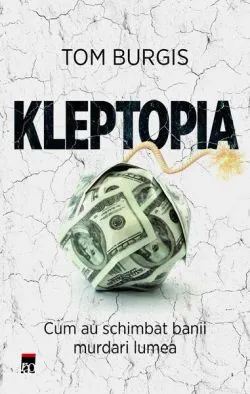 Kleptopia de Tom Burgis