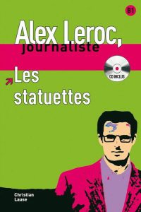 Les statuettes - Livre   CD (Niveau B1)