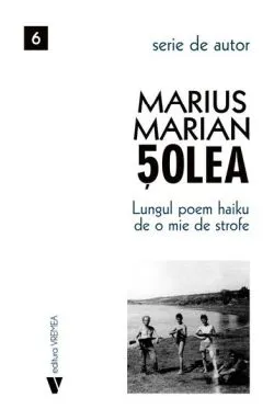 Lungul poem haiku de o mie de strofe de Marius Marian Solea