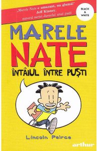 Marele Nate. Vol.1: Intaiul intre pusti
