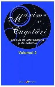Maxime şi cugetări. Volumul II de Ala Bujor