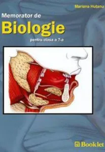 Memorator de Biologie pentru clasa a VII-a de Mariana Hutanu