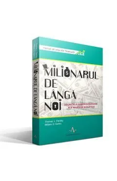 Milionarul de langa noi de Thomas J. Stanley