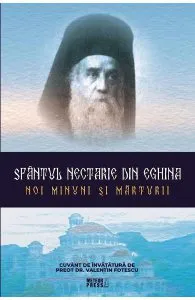 Noi minuni si marturii de Sfantul Nectarie din Eghina