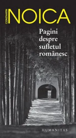 Pagini despre sufletul românesc de Constantin Noica
