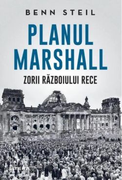 Planul Marshall: Zorii Războiului Rece