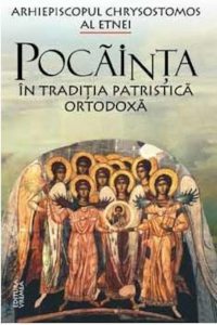 Pocainta in traditia patristica ortodoxa
