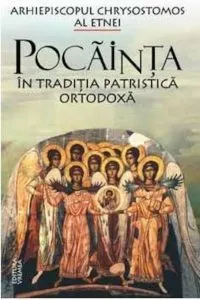 Pocainta in traditia patristica ortodoxa