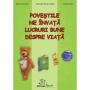 Povestile ne invata lucruri bune despre viata!