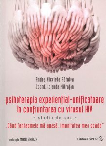 Psihoterapia experiential-unificatoare in confruntarea cu virusul HIV