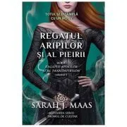 Regatul aripilor si al pieirii (Seria Regatul spinilor si al trandafirilor, volumul 3) (editie de buzunar) de Sarah J. Maas