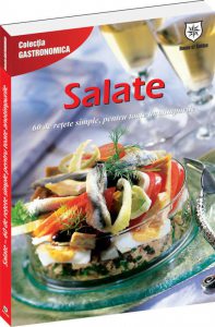 Salate. 60 de retete simple, pentru toate anotimpurile