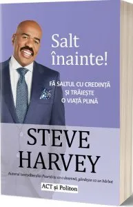 Salt inainte! de Steve Harvey