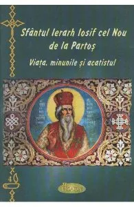 Sfantul ierarh Iosif cel Nou de la Partos