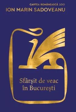 Sfârșit de veac în București de Ion Marin Sadoveanu