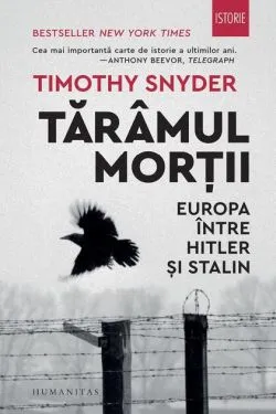Tărâmul morţii de Timothy Snyder
