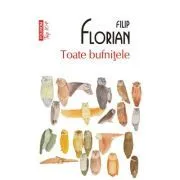 Toate bufnitele (editie de buzunar) de Filip Florian