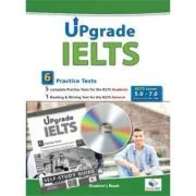 Upgrade IELTS 5. 0-7. 0. 6 Practice Tests Self-study de Andrew Betsis
