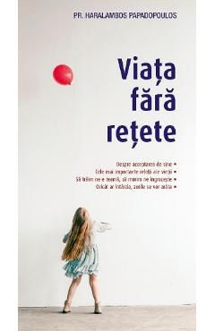 Viata fara retete