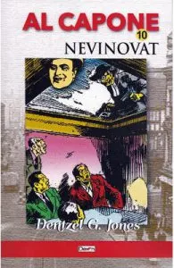 Al Capone vol.10: Nevinovat de Dentzel G. Jones