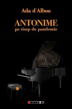 Antonime pe timp de pandemie de Ada d´Albon