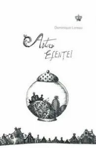 Arta esentei de Dominique Loreau