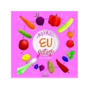 Astazi eu gatesc