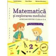 Auxiliar pentru clasa a 2- a. Matematica si explorarea mediului, semestrul al 2-lea de Aurelia Seulean