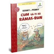 BEDE CITIT USOR. NIVELUL 2. Benny si Penny: Cum sa-ti iei ramas bun, volumul 6