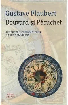 Bouvard si Pecuchet de Gustave Flaubert
