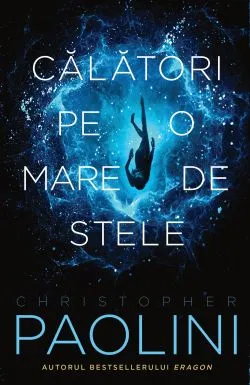 Calatori pe o mare de stele de Christopher Paolini