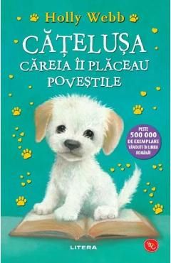 Catelusa careia ii placeau povestile. Povesti cu animale