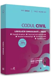 Codul civil Mai 2022 de Dan Lupascu