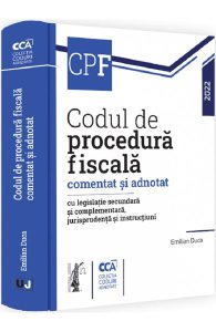 Codul de procedura fiscala comentat si adnotat 2022