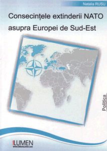 Consecintele extinderii NATO asupra Europei de Sud-Est